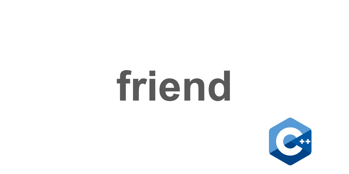 [C++] friend 키워드의 활용 | Jinwoo's Blog